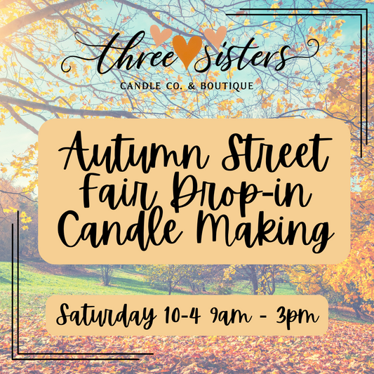 🍂Autumn Street Fair Drop in Candle Making Registration - 10/4